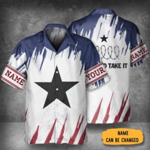 Personalized Come And Take It Razor Wire Hawaiian Shirt Texas Strong Button Up Shirt