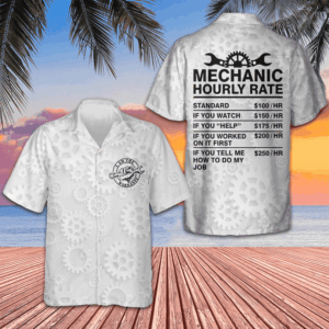 Mechanic Hourly Rate Hawaiian Shirt Men's Beach Shirts Button Up Best Gifts For Mechanics