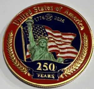 2026 250th Americas Anniversary Commemorative Challenge Coin