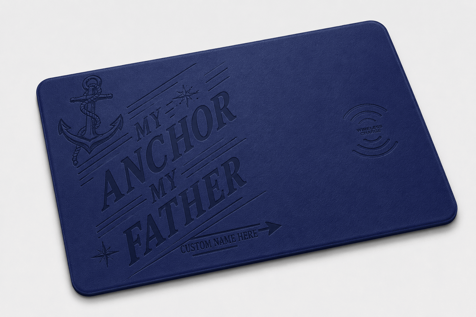 Custom Wireless Charging Desk Mat My Anchor My Father Father’s Day Meaningful Gift 1 Custom Wireless Charging Desk Mat My Anchor My Father Father’s Day Meaningful Gift