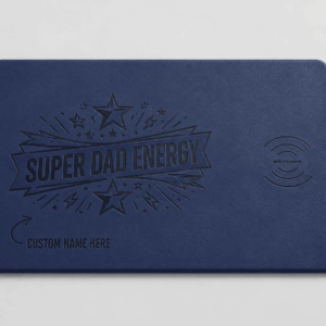Custom Wireless Charging Desk Mat Super Dad Energy Father’s Day Meaningful Gift