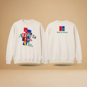 Atlanta 1996 Retro For The Love Of The City Sweatshirt