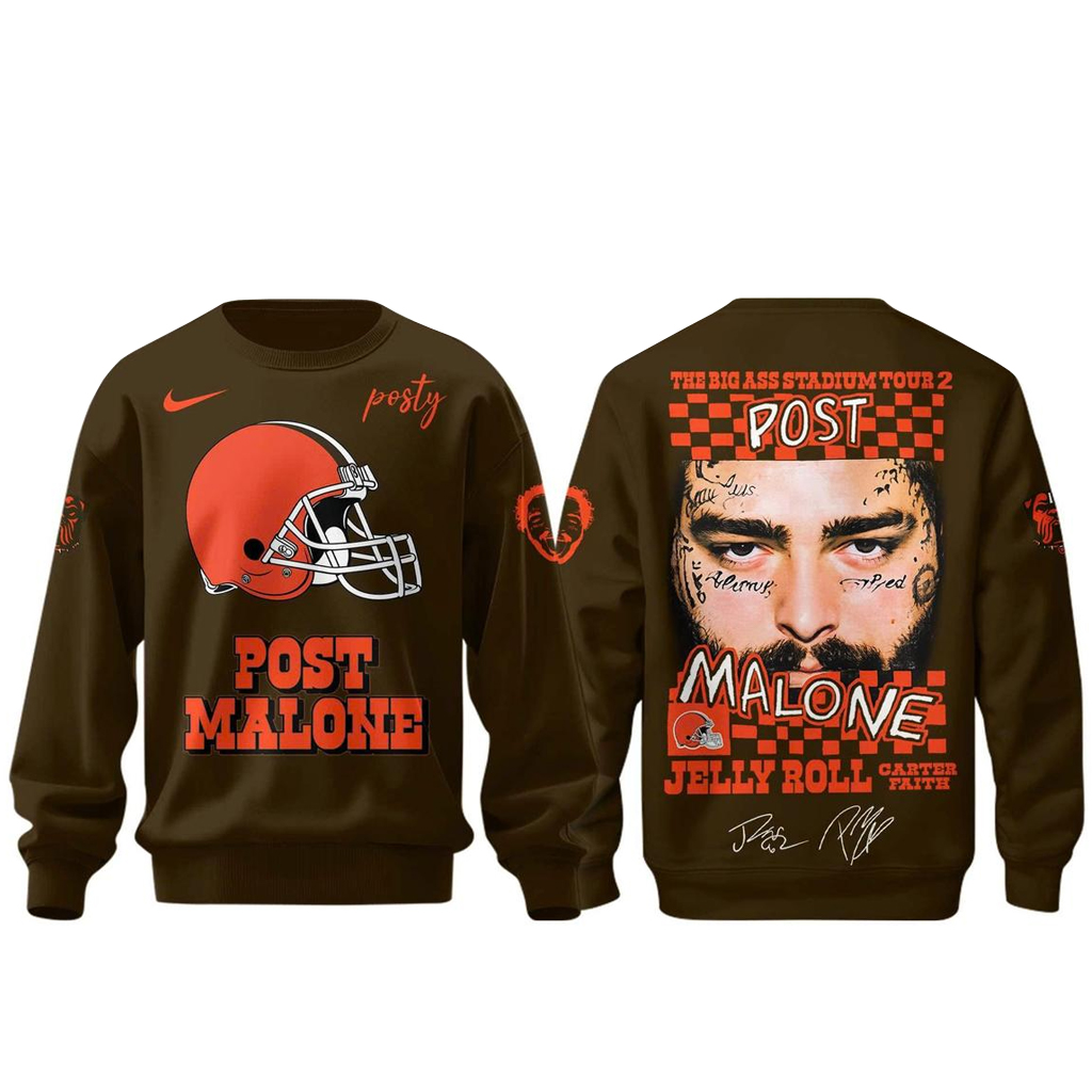 Cleveland Browns x Post Malone Jelly Roll The Big Ass Stadium Tour 2026 Shirt 2 Cleveland Browns x Post Malone Jelly Roll The Big Ass Stadium Tour 2026 Sweatshirt