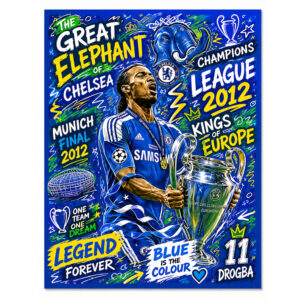 Didier Drogba Chelsea Legend 2012 Champions League Winner Poster