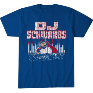 Philadelphia Phillies Kyle Schwarber DJ Schwarbs T-Shirt