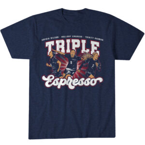 Unisex Mallory Swanson Trinity Rodman And Sophia Wilson Triple Espresso 2026-27 Graphic Shirt for Soccer Fans