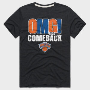 Unisex New York Knicks OMG! Comeback Graphic Shirt for Basketball Fans