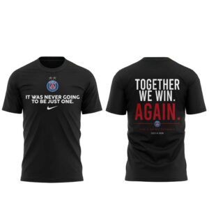 Unisex Paris Saint Germain UEFA Champions League 2026 Together We Win Again Graphic Shirt for Soccer Fans