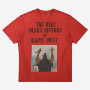 Unisex Scary Movie 6 The Real Black History By Kanye West Graphic Shirt for Movie Fans