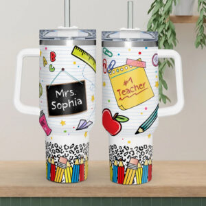 Custom Best Teacher Ever Name Tumbler 40oz Back To School