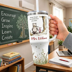 Custom Name Never Forget the Difference You Make Pooh Teacher Tumbler