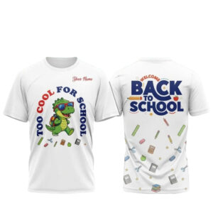 Custom Name Too Cool For School Back to School Dinosaur Graphic Shirt for Kids and Dinosaur Fans