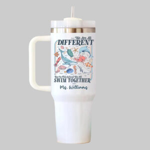 Custom Name We Are All Different Swim Together Back to School Tumbler