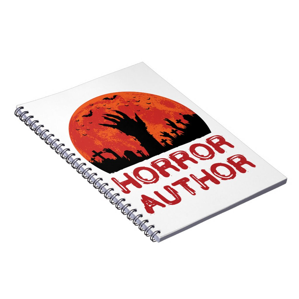 Horror Author Writer Novelist Scary Stories Notebook 3 Horror Author Writer Novelist Scary Stories Notebook