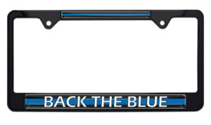 Police Back The Blue Black 2026 License Plate Frame
