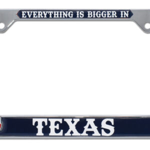 Bigger in Texas 2026 License Plate Frame