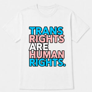 Unisex Stefanie Dolson Trans Rights Are Human Rights Statement Graphic Shirt for Basketball Fans