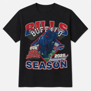 Buffalo Bills Our New Home 2026 Inaugural Season Graphic Shirt for Football Fans