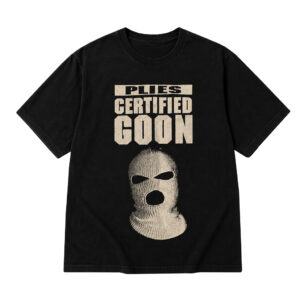Plies Certified Goon Graphic Shirt for Hip Hop and Rap Music Fans
