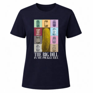 Unisex The Big Dill Living In My Pickle Era Graphic Shirt for Pickle Lovers